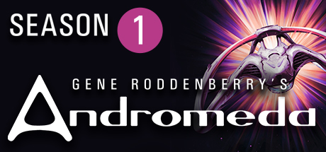 GENE RODDENBERRY'S ANDROMEDA: Its Hour Come 'Round at Last banner