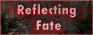 Reflecting Fate