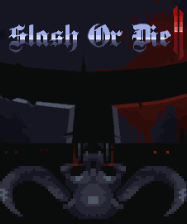 Slash or Die 2