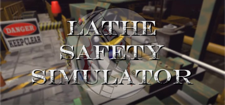 Lathe Safety Simulator Cover Image