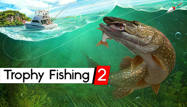 Trophy Fishing 2 on Steam