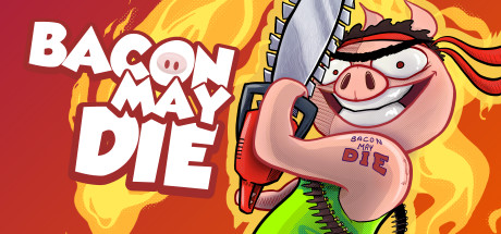 Bacon May Die Cover Image
