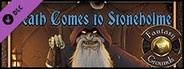 Fantasy Grounds - Death Comes to Stoneholme (PFRPG)