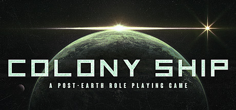 Colony Ship: A Post-Earth Role Playing Game header image