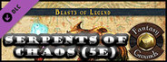 Fantasy Grounds - Serpents of Chaos (5E)