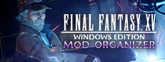 FINAL FANTASY XV WINDOWS EDITION MOD ORGANIZER