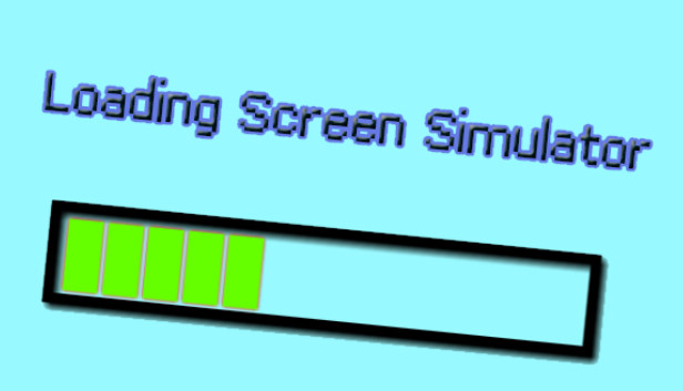 Loading Screen Simulator on Steam