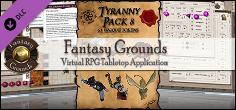 Fantasy Grounds - Ddraig Goch's Tyranny Pack 8 (Token Pack) banner image