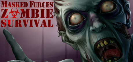 Masked Forces: Zombie Survival header image