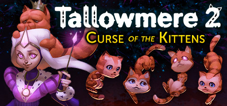 Tallowmere 2: Curse of the Kittens header image