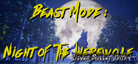 Beast Mode: Night of the Werewolf Silver Bullet Edition Cover Image