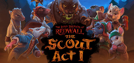 The Lost Legends of Redwall™: The Scout Act 1 header image