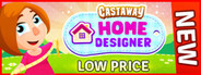 Castaway Home Designer