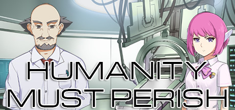 Humanity Must Perish Cover Image