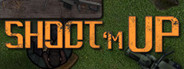 Shoot 'm Up