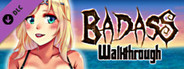 BADASS Walkthrough