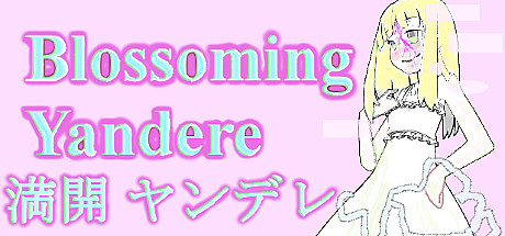 Blossoming Yandere 満開 ヤンデレ Cover Image
