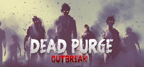 Dead Purge: Outbreak Cover Image