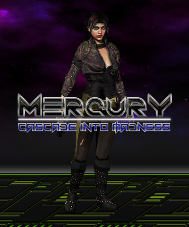 Mercury: Cascade into Madness