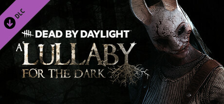 Dead by Daylight - A Lullaby for the Dark Chapter