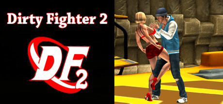 Dirty Fighter 2 Cover Image