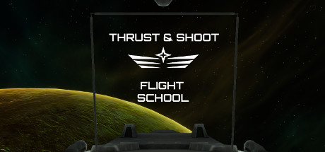 Thrust & Shoot : Flight School Cover Image