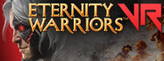Eternity Warriors VR