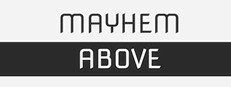 Mayhem Above