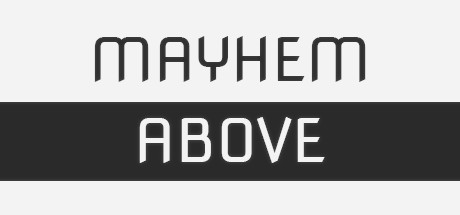 Mayhem Above Cover Image