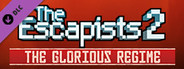 Escapists 2 - Glorious Regime Prison