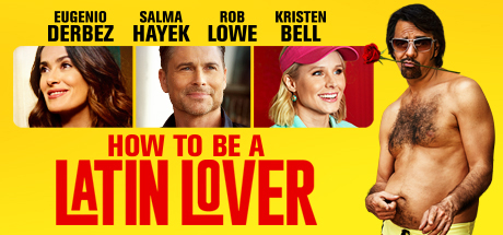 How to be a Latin Lover banner