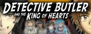 Detective Butler and the King of Hearts