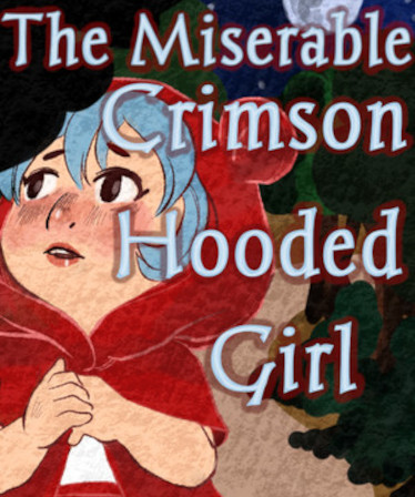 The Miserable Crimson Hooded Girl