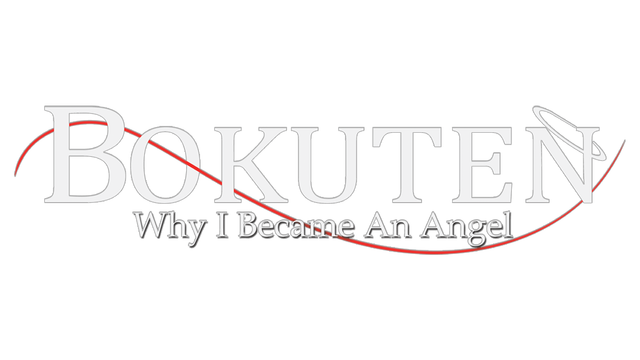 Bokuten: Why I Became an Angel