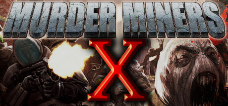 Murder Miners X Cover Image