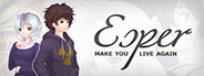 Esper - Make You Live Again