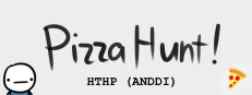 Pizza Hunt! How to hunt pizza (And Not Die Doing It) 게임 이미지