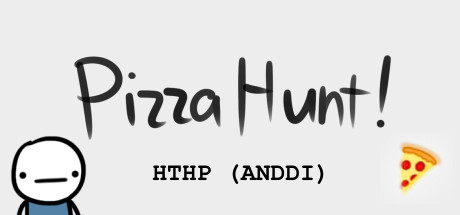Pizza Hunt! How to hunt pizza (And Not Die Doing It) Cover Image