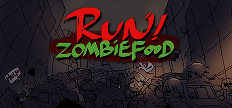Run!ZombieFood! Cover Image