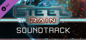 Steel Rain - Soundtrack