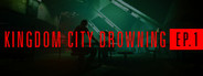 Kingdom City Drowning Episode 1 - The Champion