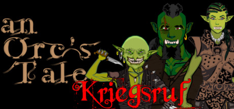 an Orc's Tale: Kriegsruf Cover Image