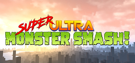 Super Ultra Monster Smash! header image