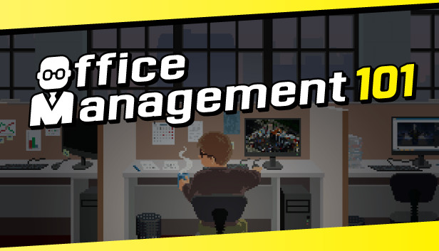 Office Management 101 on Steam Office Management 101 on Steam