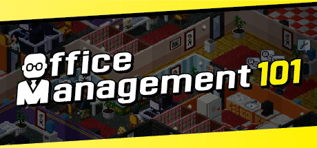 Office Management 101 on Steam