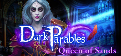 Dark Parables: Queen of Sands Collector's Edition Cover Image