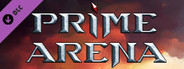 Prime Arena - Founder Pack