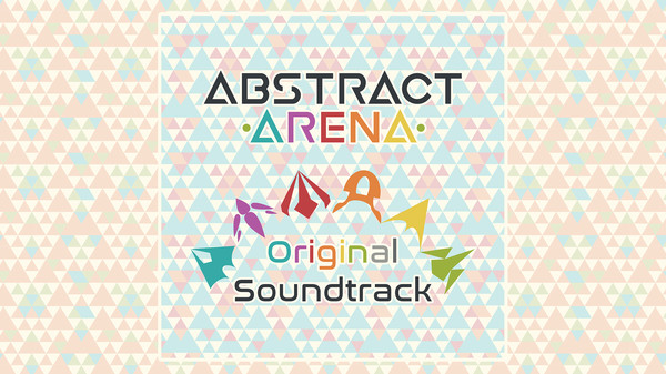 Abstract Arena - Original Soundtrack Abstract Arena - Original Soundtrack