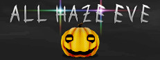 All Haze Eve