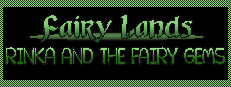 Fairy Lands: Rinka and the Fairy Gems